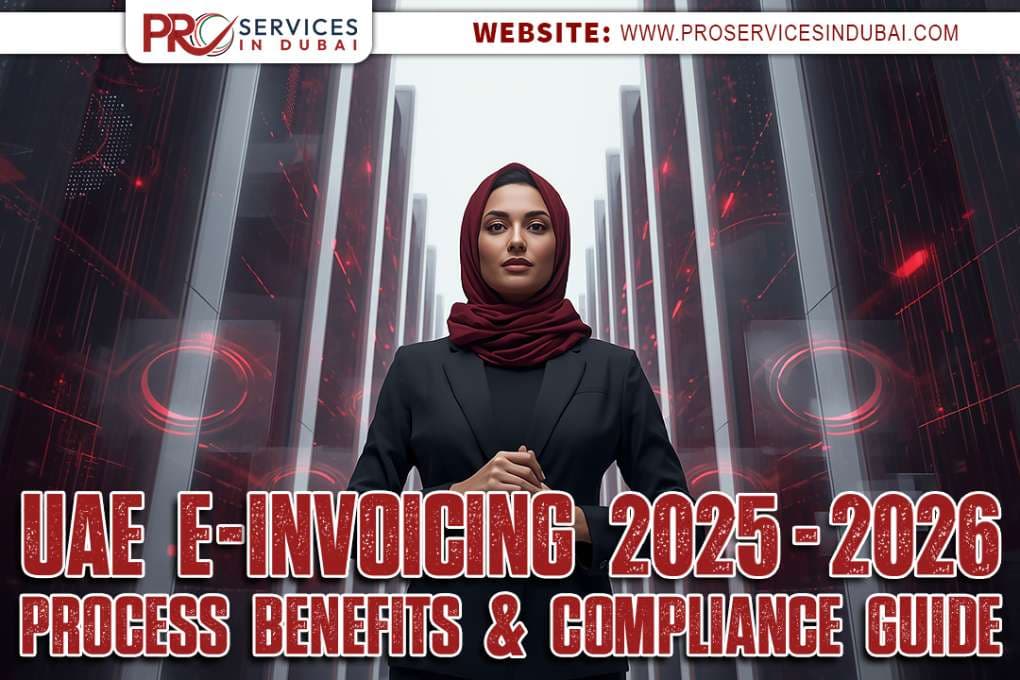 UAE E-Invoicing Explained: Timeline, Benefits & Compliance